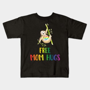 Cute Free Mom Hugs Sloth LGBT Pride Gift For Mother Kids T-Shirt
